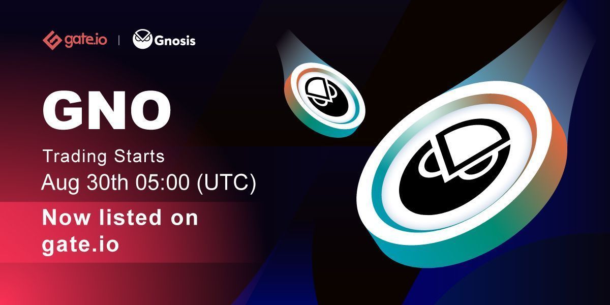 Gate's tweet photo. 🙋 #GNO Listing @gnosisPM 
Time：  Aug.30, 2021 05:00 UTC

https://t.co/8kWqgEeplL is going to commence Gnosis( $GNO) trading 

$GNO Trade: https://t.co/c4kHqdYGIO
Details: https://t.co/xTr7zf3Z1W

#Crypto #cryptocurrencies https://t.co/7xNExGuuF7