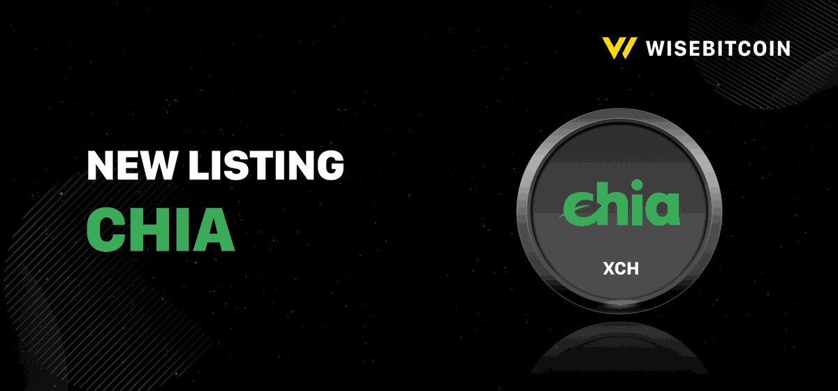🆕Listing
WISEBITCOIN has listed XCH/USDT trading pairs!

For more details👉wisebitcoin.com/newsroom/notic…

#XCH #ChiaNetwork #Blockchain <a href="/chia_project/">Chia Network</a>
