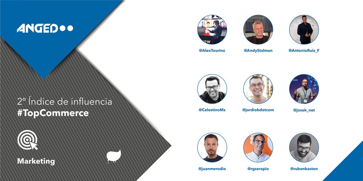 ANGED (@anged_es) on Twitter photo Consulta los perfiles del ámbito del marketing más influyentes en Twitter en el ámbito del comercio, según nuestro Índice #TopCommerce 2021 <a href="/juanmerodio/">Juan Merodio</a> <a href="/AndyStalman/">Andy Stalman</a> <a href="/josek_net/">Corti 🚀</a> <a href="/CelestinoMz/">Celestino Martínez</a> <a href="/rgserapio/">Raul G.Serapio</a> <a href="/rubenbaston/">Rubén Bastón</a> <a href="/jordiobdotcom/">Jordi Ordóñez</a> <a href="/AlexTourino/">Alejandro Touriño</a> <a href="/AntonioRuiz_F/">Antonio Ruiz ARK</a> bit.ly/3xHeObu Consulta los perfiles del ámbito del marketing más influyentes en Twitter en el ámbito del comercio, según nuestro Índice #TopCommerce 2021 <a href="/juanmerodio/">Juan Merodio</a> <a href="/AndyStalman/">Andy Stalman</a> <a href="/josek_net/">Corti 🚀</a> <a href="/CelestinoMz/">Celestino Martínez</a> <a href="/rgserapio/">Raul G.Serapio</a> <a href="/rubenbaston/">Rubén Bastón</a> <a href="/jordiobdotcom/">Jordi Ordóñez</a> <a href="/AlexTourino/">Alejandro Touriño</a> <a href="/AntonioRuiz_F/">Antonio Ruiz ARK</a> bit.ly/3xHeObu
