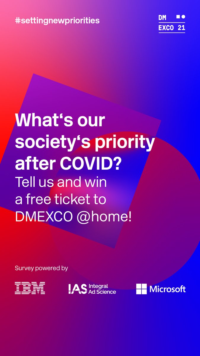 dmexco's tweet photo. Share your opinion &amp; win a free #DMEXCO21 ticket!

Which topics will our society prioritize after almost 2 years since #Covid19. And why? #SettingNewPriorities

Thanks to our partners: @IBM_iX, @integralads, @MSFTAdvertising

#IBMiX #IntegralAdService #MSFTAds -Advertisement https://t.co/UYg9qPJXg0