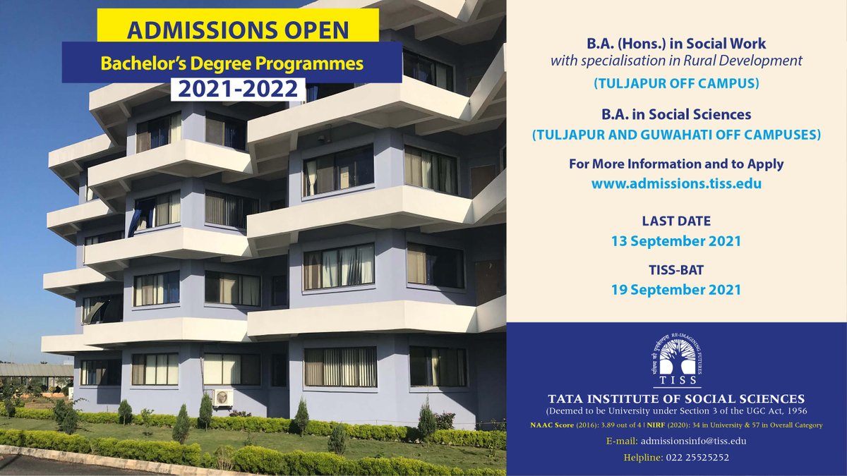 #StudyInTISS
Admissions for TISS Bachelor's Degree programmes for the 2021-2022 are LIVE. For More Information and to Apply : admissions.tiss.edu
Last date : 13 Sep. 2021 | TISS-BAT : 19 Sep. 2021
For any queries, please write to: admissionsinfo[at]tiss[dot]edu