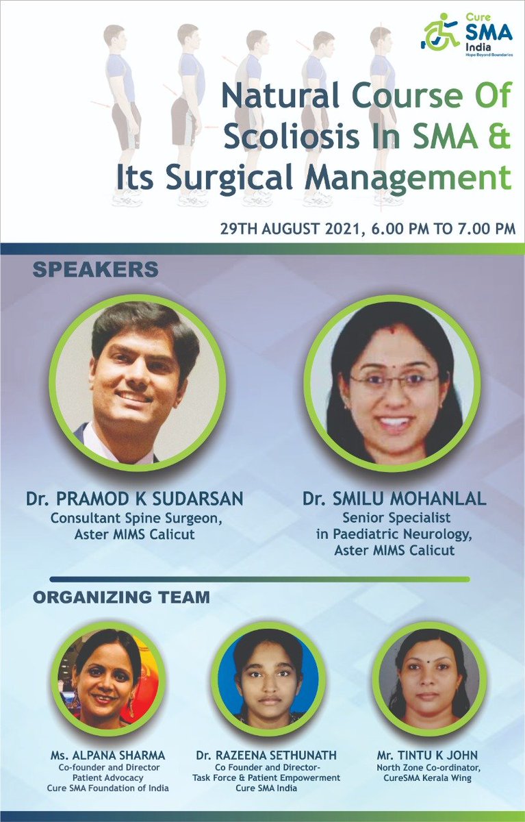 curesmaindia's tweet photo. We thank Dr Pramod K Sudarsan, Spine Surgeon &amp; Dr Smilu Mohanlal, Ped. Neurologist of @AsterMIMS hospital, Kerala for their enlightening talk on 'Scoliosis in SMA' on 29th August, 2021 as part of #smaawarenessmonth .The webinar was absolutely enriching  #ThankyouDoctors 🙏 https://t.co/FVa0eCBS0t