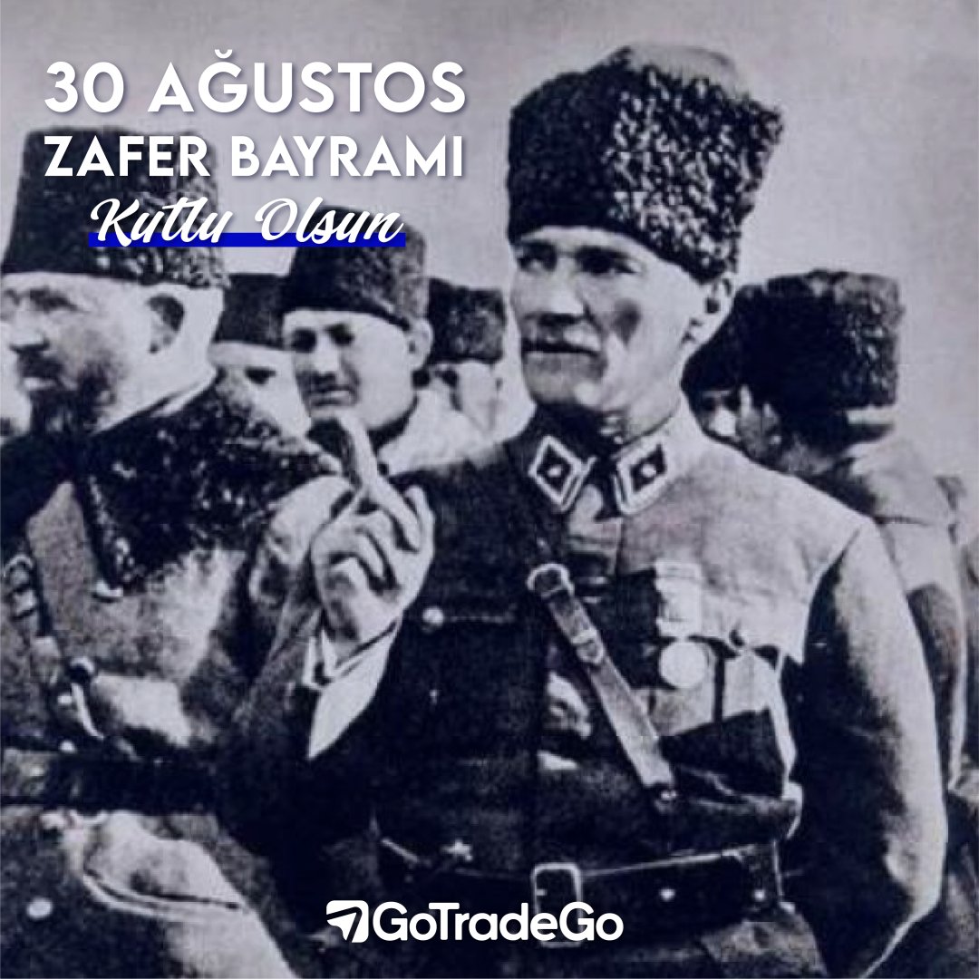 30 Ağustos Zafer Bayramı Kutlu Olsun!

#30Ağustos #ZaferBayramı #GoTradeGo