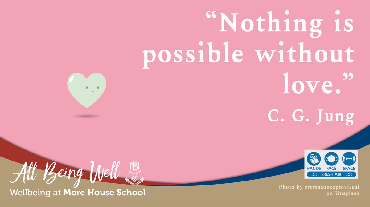“Nothing is possible without love.” - C. G. Jung 

#allbeingwell #wellbeing  #QuoteOfTheDay #MoreHouseSchool #MHSCommunity #GoodMorning #MondayMorning #Love #NewWeek #CarpeDiem