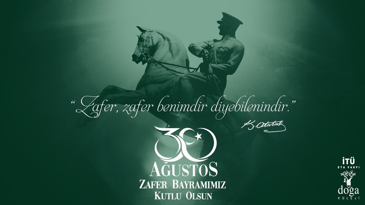 “Zafer, zafer benimdir diyebilenindir.” Mustafa Kemal Atatürk

30 Ağustos Zafer Bayramımız kutlu olsun. #ZaferBayramı

<a href="/DogaOkullari/">Doğa Koleji</a> <a href="/serozeren/">Serhat Özeren</a> <a href="/EnisEryaman/">Enis Eryaman</a> <a href="/ozgurkapann/">Özgür Kapan</a> <a href="/muratyos/">murat yöş</a> <a href="/wrcserdar/">Serdar Yıldırım</a>