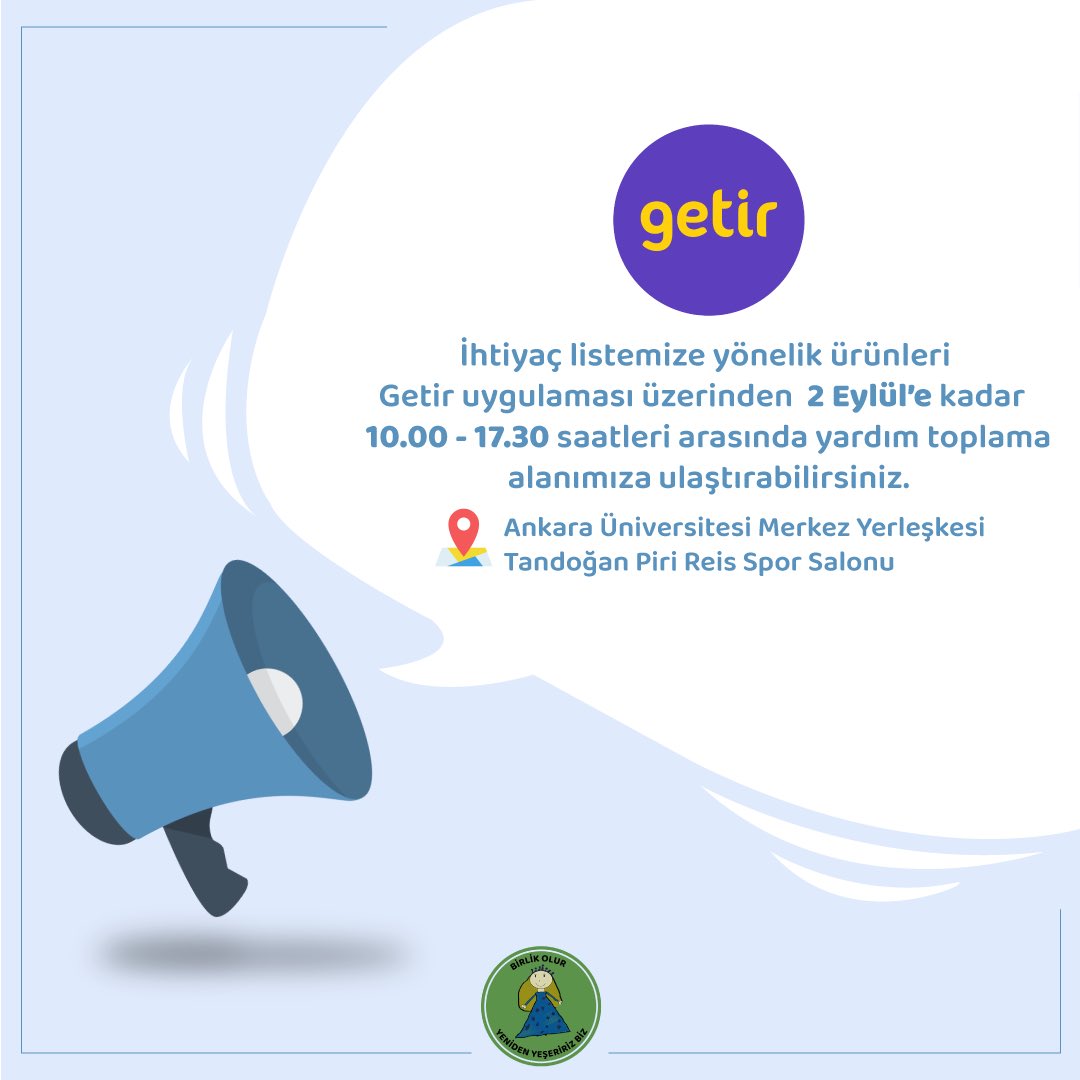 Yardım toplama kampanyamız dahilinde ihtiyaç duyulan ürünleri  Getir üzerinden toplama alanımıza ulaştırabilirsiniz.