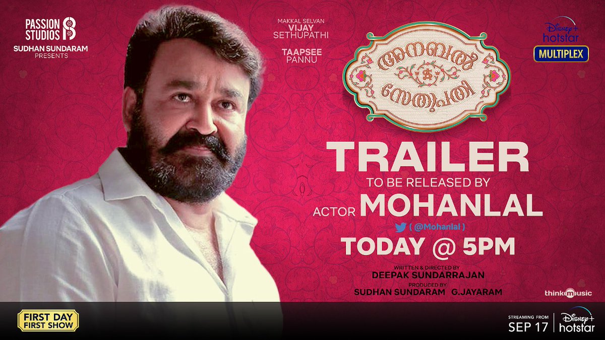 thinkmusicindia's tweet photo. #AnnabelleSethupathi Malayalam Trailer starring @VijaySethuOffl &amp; @taapsee to be released by @Mohanlal today at 5pm!

Streaming from Sep 17th on @DisneyPlusHS
@IamJagguBhai #RajendraPrasad @realradikaa @iYogiBabu @vennelakishore @SDeepakDir @PassionStudios_ @Sudhans2017 https://t.co/T2s4gTbkkT