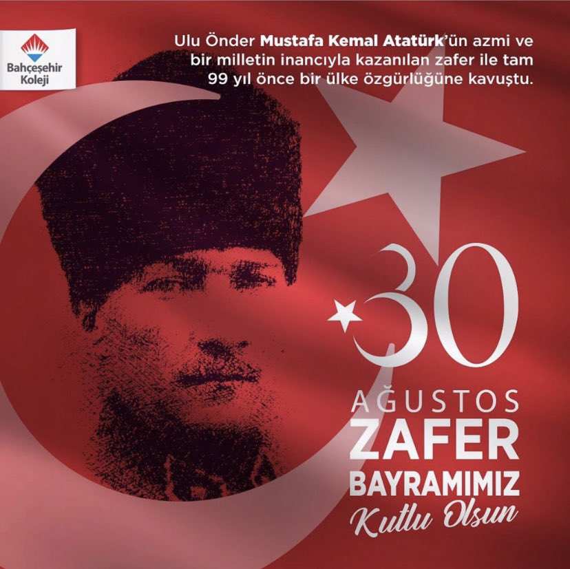 30 Ağustos Zafer Bayramımız Kutlu Olsun 🇹🇷 ⁦⁦<a href="/bahcesehir_k12/">Bahçeşehir Koleji</a>⁩ ⁦<a href="/bk_tekirdag/">BK Tekirdağ Kampüsü</a>⁩ ⁦<a href="/EdaPekcetin/">Eda Keskin</a>⁩ ⁦<a href="/erel_begum/">Begüm Erel</a>⁩