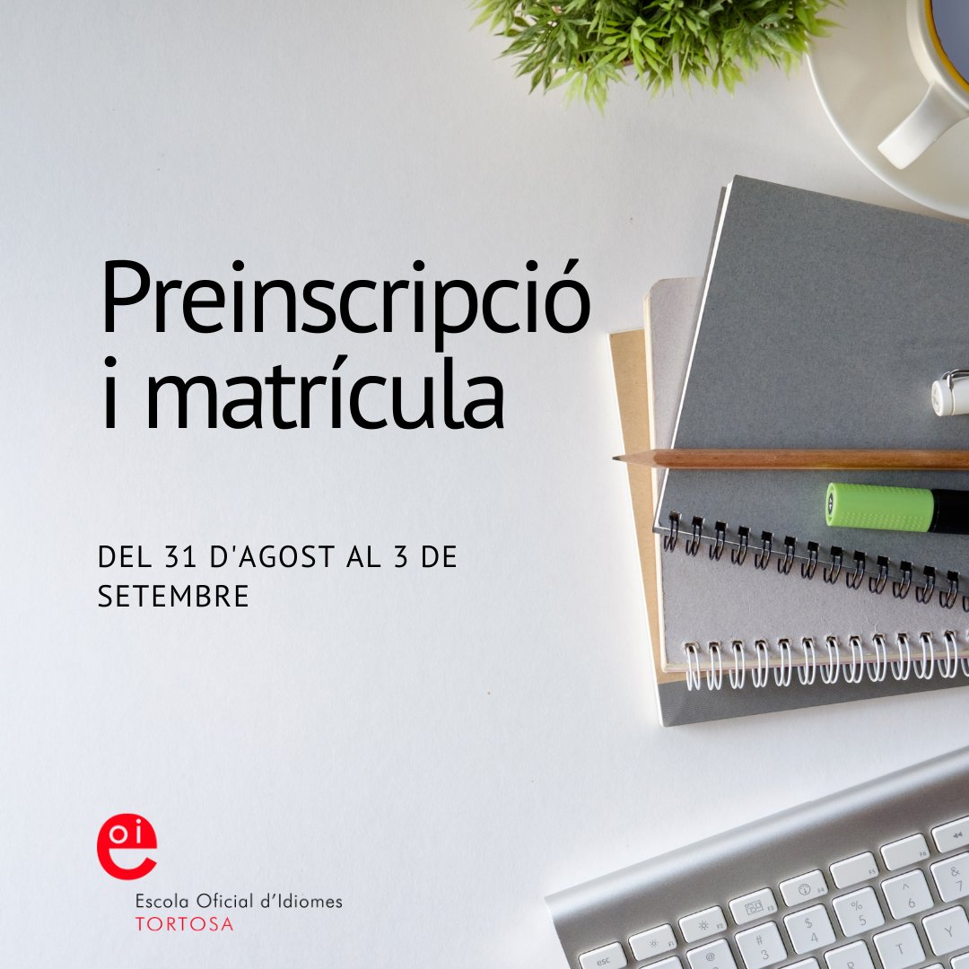 A partir de demà, 31 d'agost i fins al divendres 3 de setembre, oberta la preinscripció per aprendre alemany, anglès i francès a l'EOI de Tortosa. eoitortosa.com
