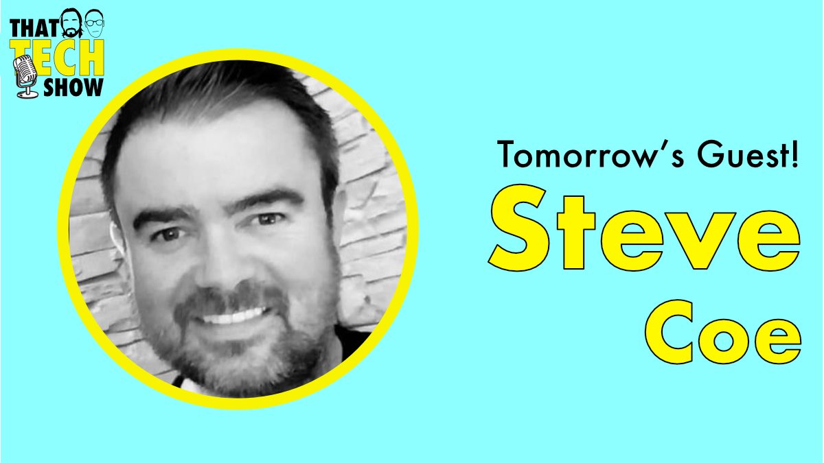 Tomorrow’s Guest! 🚨 
Tune in tomorrow to hear what we got up to when we chat with Steve Coe🎙 

Listen to That Tech Show wherever you go!

#thattechshow #techshow #podcastrecommendation #podcast #podcasts #podcastlife #podcaster #podcastshow