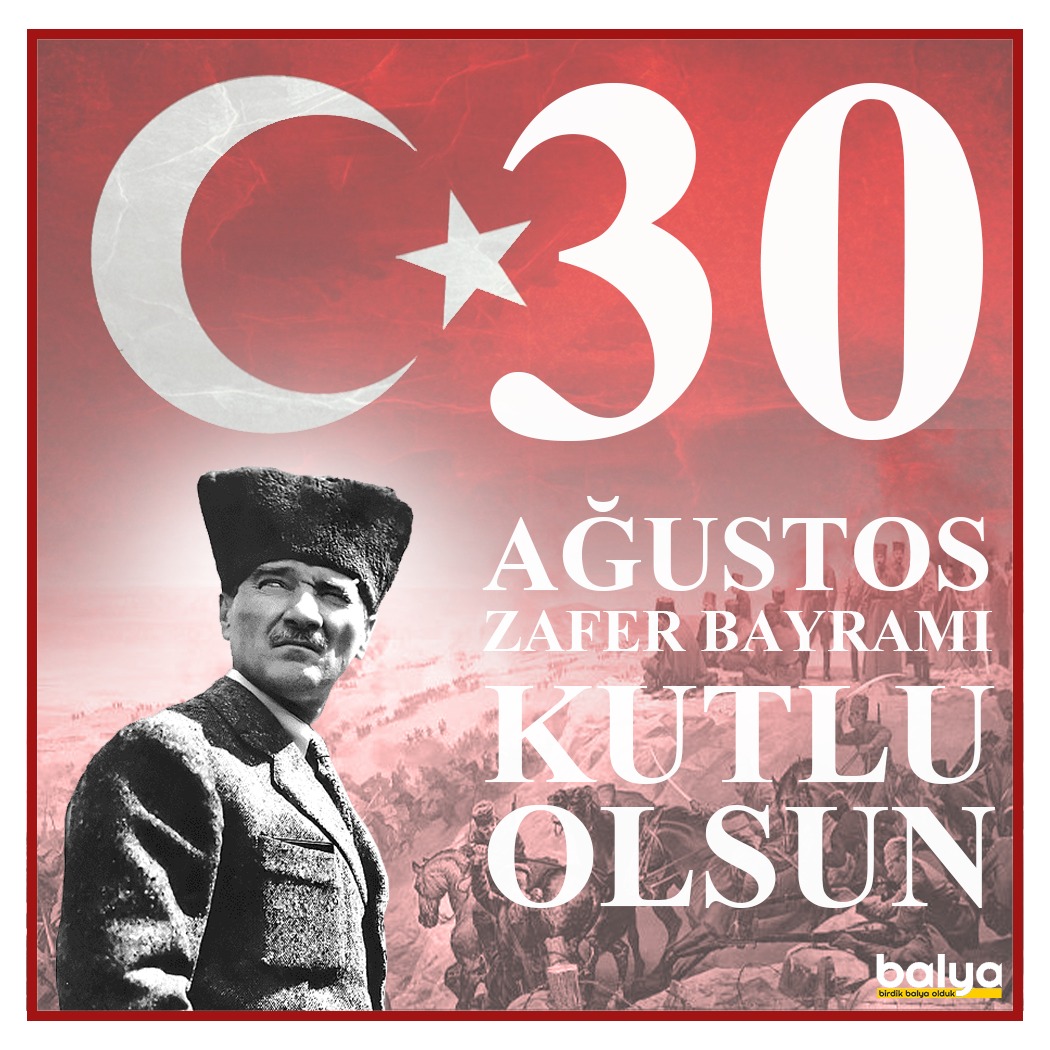 balyadernegi's tweet photo. Bu zafer için çıktığı yolda inançla, yılmadan yürüyen gazi ve şehitlerimizi minnetle anıyor, tüm Türkiye'nin 30 Ağustos Zafer Bayramı'nı kutluyoruz... https://t.co/xfywDUZ7uQ