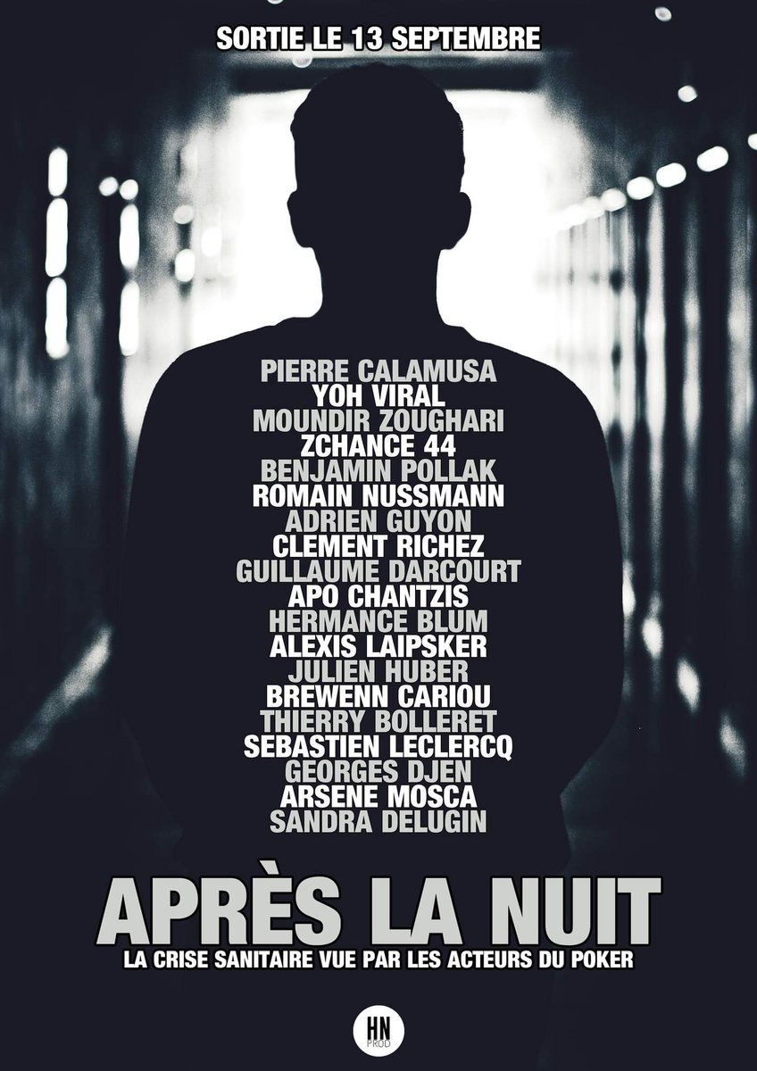 Mon nouveau documentaire : APRÈS LA NUIT sortira le lundi 13 Septembre. Les 19 derniers mois vus par 19 acteurs majeurs du poker français. #poker