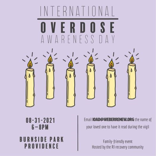 RIHEALTH's tweet photo. In honor of International Overdose Awareness Day (August 31), there will be several 🕯️ candlelight vigils happening across the state, including one in Burnside Park in Downtown Providence. See below and visit https://t.co/YcBwxQBhMV for more details. https://t.co/gJtEa0mX2M