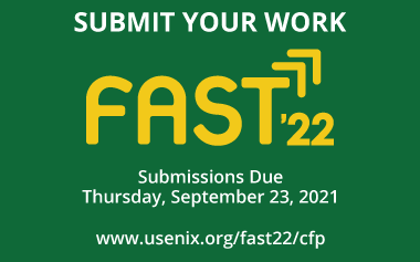 usenix's tweet image. The Call for Papers deadline for FAST &apos;22 is coming up on September 23! View the complete CFP and submit your work soon: bit.ly/fast22cfp #compsci #conference #systemsresearch #cfp #fast22