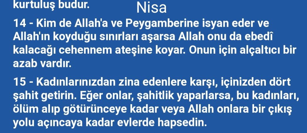 LmazWar's tweet photo. @Muhamme75809997 @GokhanKantar @Orsatramola 100 sopa yada kırbaç gene insancıl. Nisa 14'de zina işleyen kadının cezasının ölünceye kadar ev hapsi olduğunu yazıyor. Üstelik tek gerekli olan şey; dört kişinin bu kadın zina işliyor demesi. https://t.co/gLnFRp3slA