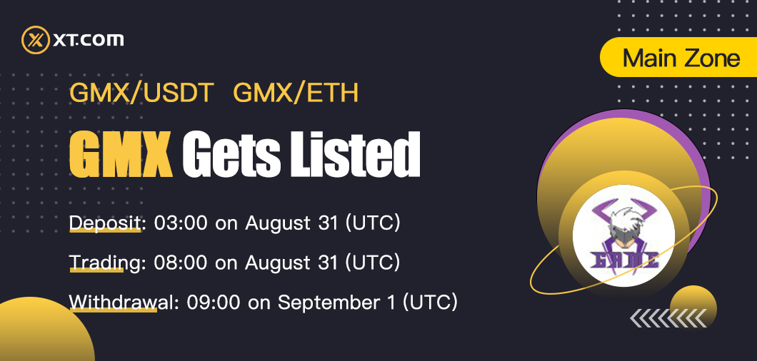 XTexchange's tweet photo. 🔥 https://t.co/lTjR3Zs6dg will list $GMX @GameXOfficial1 in the Main Zone under GMX/ETH  GMX/USDT trading pairs🔥

🔹Deposit: 03: 00 on August 31 (UTC)
🔹Trading: 08: 00 on August 31 (UTC)
🔹Withdrawal: 09: 00 on September 1 (UTC)

Details:
https://t.co/ayZkofM3jC https://t.co/Hcq6jJ7oWA
