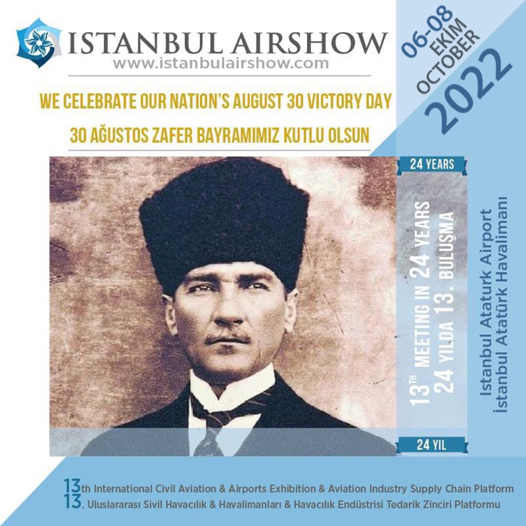 WE CELEBRATE OUR NATION’S AUGUST 30 VICTORY DAY
30 AĞUSTOS ZAFER BAYRAMIMIZ KUTLU OLSUN 
#30AgustosZaferBayrami 
#30augustvictoryday
#istanbulairshow