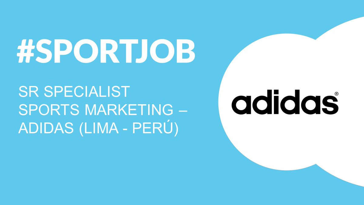 #SPORTJOB: @adidas busca Sr Specialist Sports Marketing para sus oficinas en Lima, Perú sporthub.la/sportjob-sr-sp… #Trabajo #Empleo #Adidas #MarketingDeportivo