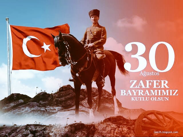 30 Agustos Zafer bayramımız kutlu olsun.