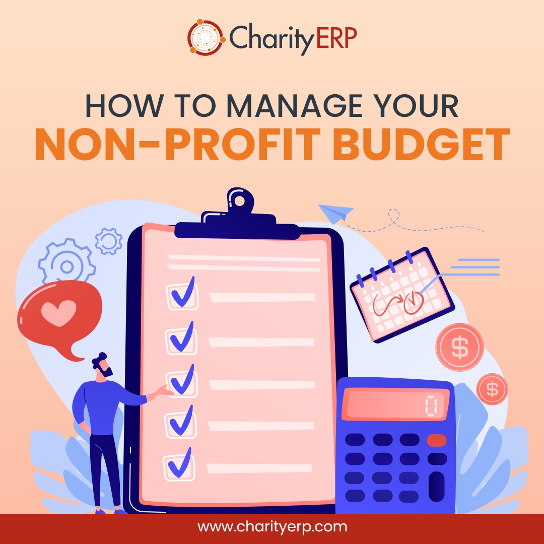 How to Manage your Non-Profit Budget

✔Management with Reduced Dependency

✔Proper allocation of resources

✔Improved Donor Relationship

✔Virtual Communication and Events

✔Training and Development

 charityerp.com