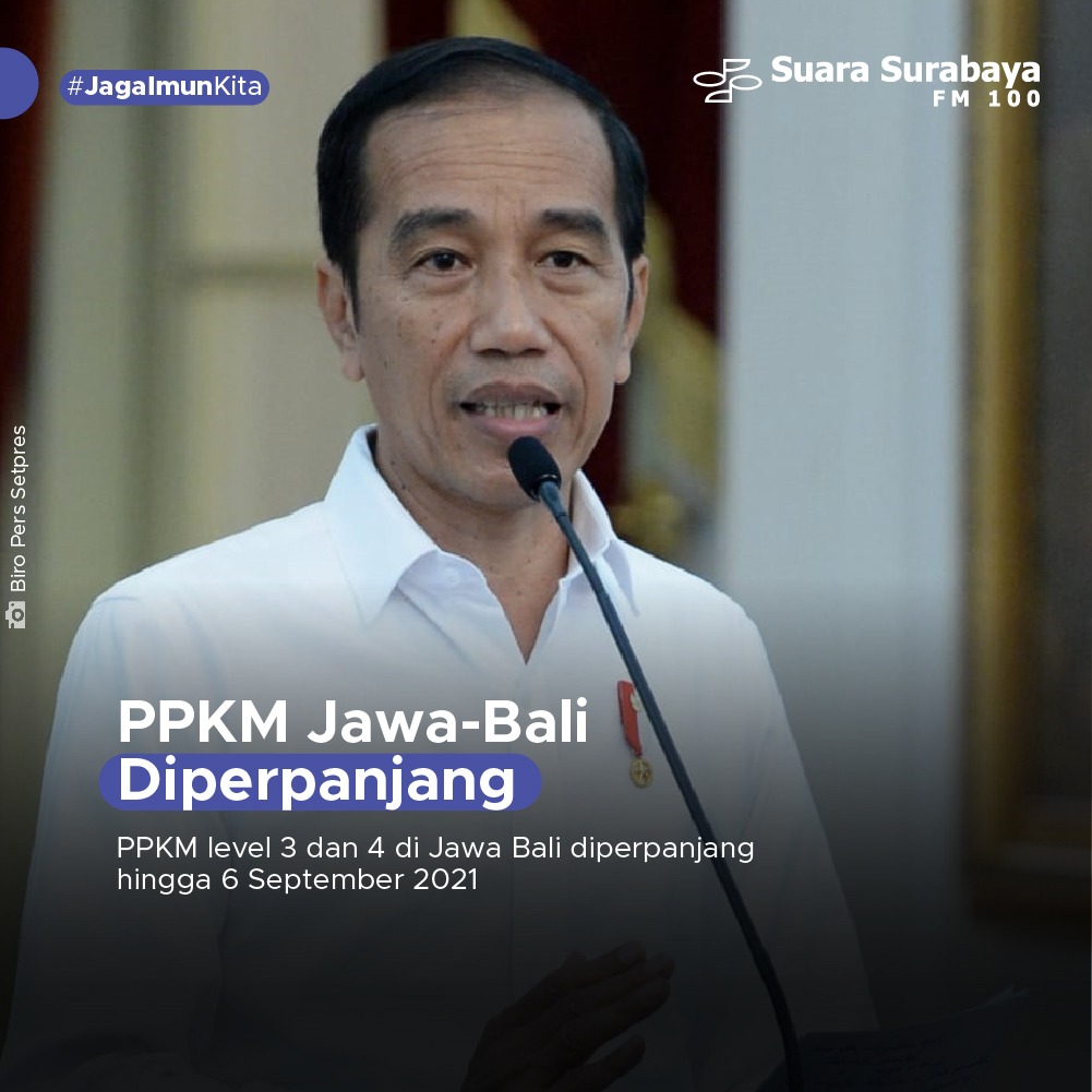 #FlashNews Joko Widodo Presiden RI mengumumkan perpanjangan PPKM di Jawa dan Bali. PPKM level 3 dan 4 di Jawa Bali diperpanjang hingga 6 September 2021 (odp-pr)