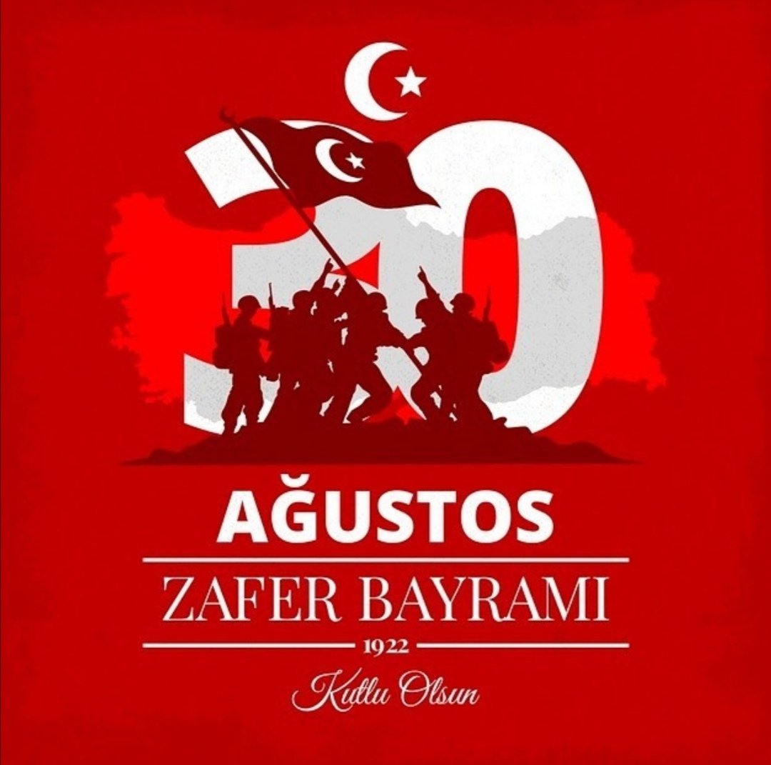 #30AgustosZaferBayrami