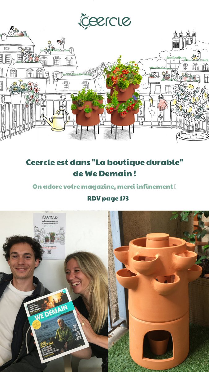 [Relations presse] Quelle incroyable surprise de découvrir notre jeune pousse Ceercle dans <a href="/WeDemain/">WE DEMAIN</a>, le magazine du changement qu’on adore 💚

Dans la rubrique « La boutique durable » de l’Automne 2021 🍂 retrouvez Ceercle, les potagers composteurs de balcon (page 173) 🌱♻️