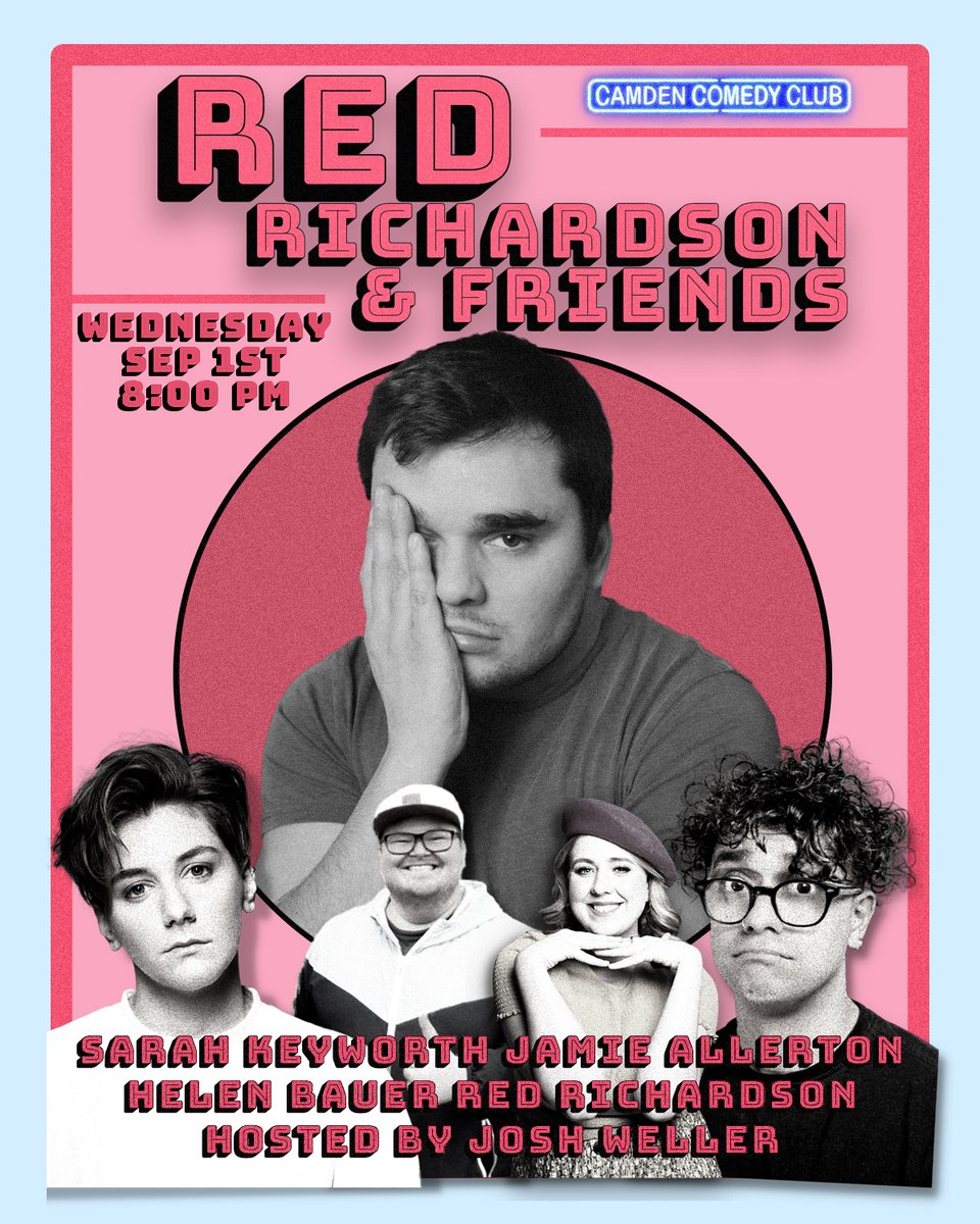 Camden Comedy Club (@camdencomedy) on Twitter photo Camden Comedy Club presents:
Red Richardson & Friends <a href="/CamdenHead/">Camden Head</a>
Join Red Richardson & some of the UK’s best stand ups trying out new material, all for £5
Sarah Keyworth, Jamie Allerton, Helen Bauer, Red Richardson & Josh Weller
tickets on sale
listings.camdencomedyclub.com/events/2021-09… Camden Comedy Club presents:
Red Richardson & Friends <a href="/CamdenHead/">Camden Head</a>
Join Red Richardson & some of the UK’s best stand ups trying out new material, all for £5
Sarah Keyworth, Jamie Allerton, Helen Bauer, Red Richardson & Josh Weller
tickets on sale
listings.camdencomedyclub.com/events/2021-09…