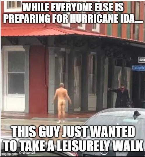 #HurricaneIda #NakedOutside #HurricaneIda2021 #neworleans