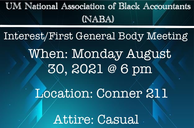 OleMissNABA's tweet photo. Ole Miss NABA will host it’s first general body meeting today August 30th at 6 pm in Conner Room 211. This meeting is open to all accounting, business and engineering students! We hope to see you there this afternoon! https://t.co/pUvVLQBdtz