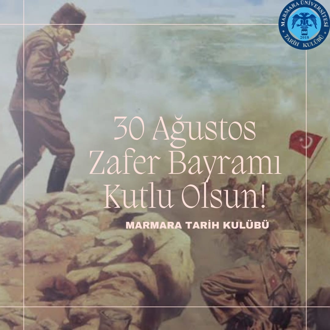 Bağımsızlık aşkıyla hiçbir esarete boyun eğmeyen aziz milletimizin 30 Ağustos Zafer Bayramını kutluyor, başta Ulu Önder Gazi Mustafa Kemal Atatürk olmak üzere bu uğurda mücadele eden Türk milletinin asil evlatlarını saygıyla, minnetle ve özlemle anıyoruz. 
NE MUTLU TÜRK'ÜM DİYENE
