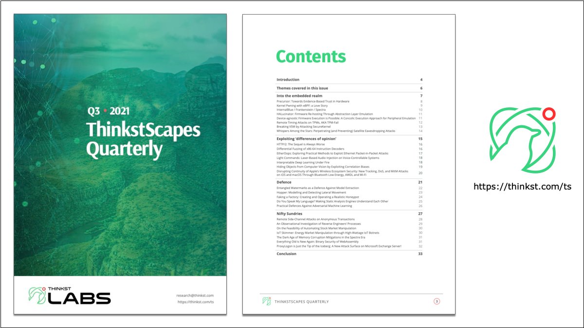 ThinkstCanary's tweet image. Keeping up with security research is near impossible. 
Vendor pitches &amp;amp; bombastic claims add to the noise.

ThinkstScapes fixes this.

Grab quarterly reviews¹ by sec researchers with decades in the field. (PDF or audio)

thinkst.com/ts

__
¹ Free. Not even reg. needed