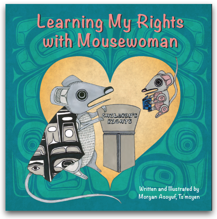 HelenKubiw's tweet photo. Let's highlight a Sept #Indigenous board book about human rights. LEARNING MY RIGHTS WITH MOUSEWOMAN from artist @morganasoyuf @NativeNNW will help all children but especially #Indigenous to recognize their rights. (Thanks @diggitydayle)  https://t.co/0dLvWkRU9J https://t.co/wZioQUUbMB