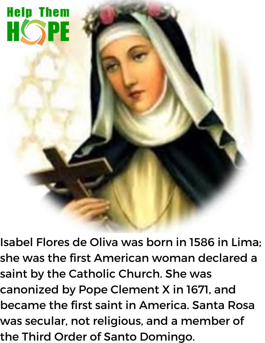 HelpThemHope's tweet image. Saint Rose of Lima Day 2021

#HelpThemHope #SantaRosaDeLima #Agosto #MesdeSantaRosa #SantosPeruanos #Santaperuana #RosadeLima #PatronaDelBicentenario