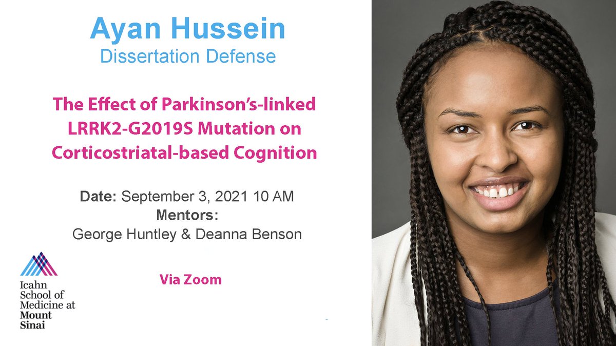 SinaiBrain's tweet photo. EXCITED for AYAN HUSSEIN's (@aayan_hussein) #PhD #Dissertation defense "The effect of #Parkinsons-linked LRRK2-G2019S mutation on corticostriatal-based #cognition"! Congrats & Good Luck Ayan! 🗓Aug 3⏰10am #HuntleyLab @Deannabenson4B @GradSchoolSinai @IcahnMountSinai https://t.co/wczZ4c9dql