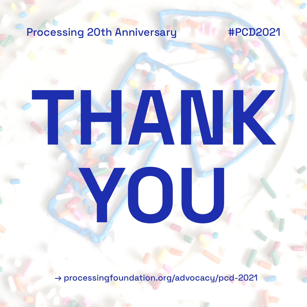 ProcessingOrg's tweet image. 💌A big THANK YOU to everyone who participated in #pcd2021 to celebrate the 20th anniversary of Processing. Thank you for organizing events, donating sketches, sharing cakes, contributing funds, and everything else. (1/2)