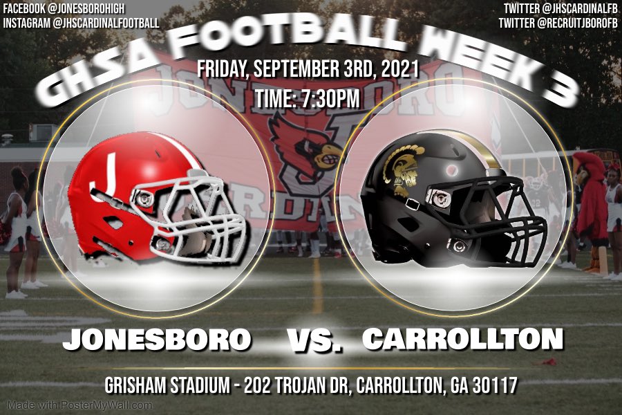 CoachCarmichEAL's tweet photo. JONESBORO VS. CARROLLTON
🏈 GHSA FOOTBALL - WEEK 3 🏈

📆 - Friday, September 3, 2021
📍 - Grisham Stadium
🎟 - COMING SOON
⏰ - 7:30pm

Created by: @carmichealcre8
#CardinalNation #LOB #JonesboroU🧬 https://t.co/brVvnNMNiM