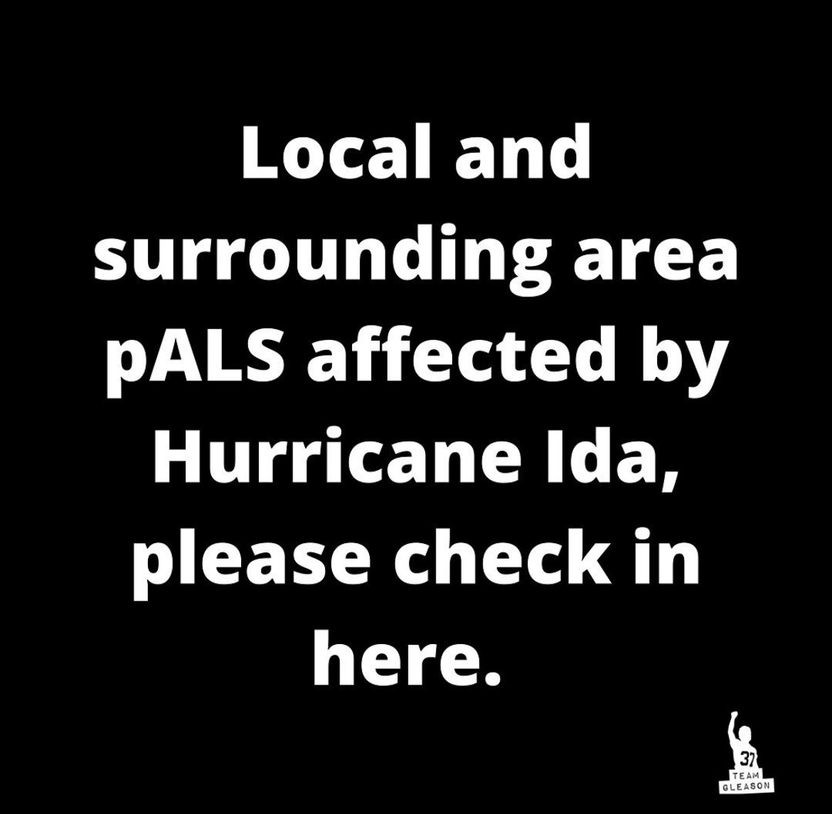Louisiana area ALS people/families, please let us know your status after the impact of Hurricane Ida. We realize power &amp; cell service are off or limited and we are assessing how we can provide assistance or guidance. If you have an emergency, please message us here.
