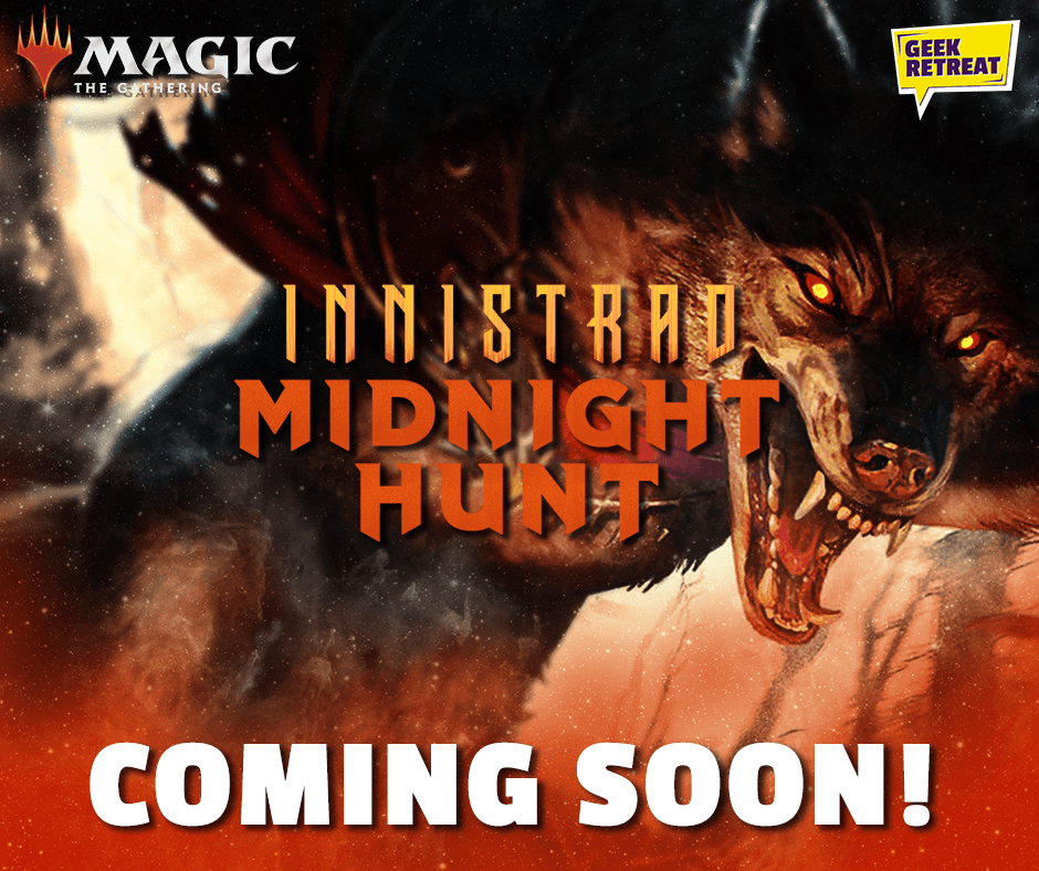 GeekRetreatUK's tweet photo. Innistrad Midnight Hunt Pre-release events coming soon to Geek Retreat!
Prepare for the hunt! #MondayNightMagic https://t.co/cj8wrn8lx0