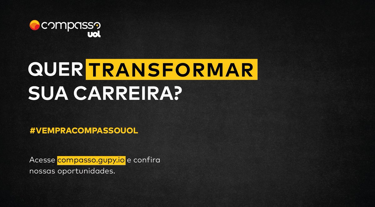 compassuol's tweet photo. Se você quer se desafiar, aprender e fazer parte de projetos que transformam a vida de pessoas e empresas, então #vempracompassouol! 

Acesse https://t.co/kuyxkavb4G e confira todas as vagas ☺ #greatplacetowork #dreambigger #vagasti #compassouol https://t.co/rfeTd3oHx4