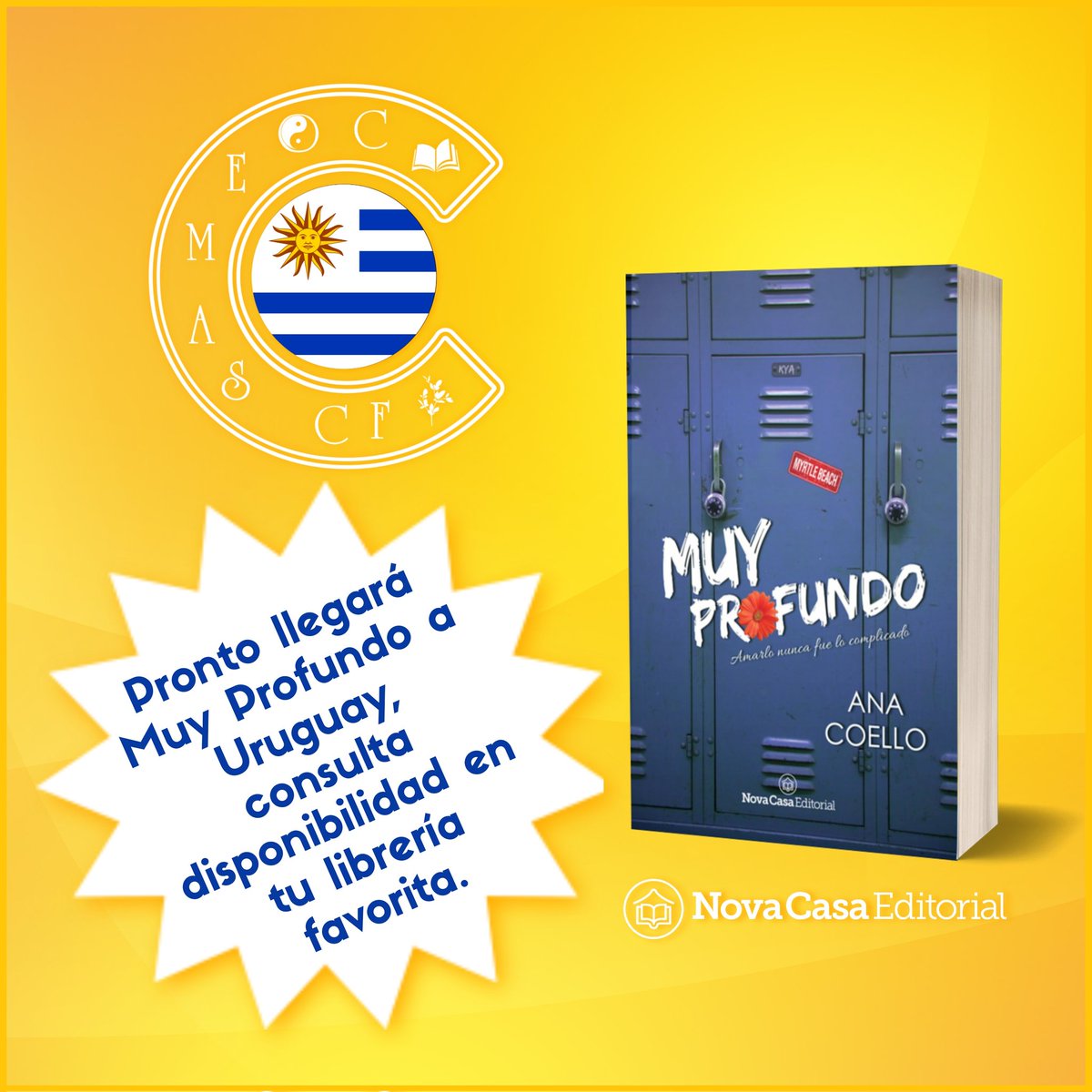 CoemasCF's tweet photo. Coemas Uruguay 🇺🇾!!
Un cargamento de libros de @NovaCasaEditors está por llegar y entre ellos va #MuyProfundo.
¡Consulta disponibilidad en la librería de tu preferencia, no te quedes sin el tuyo!
#Uruguay
#CoemasCF
@AnaCoello_ https://t.co/rKARBcHnD6