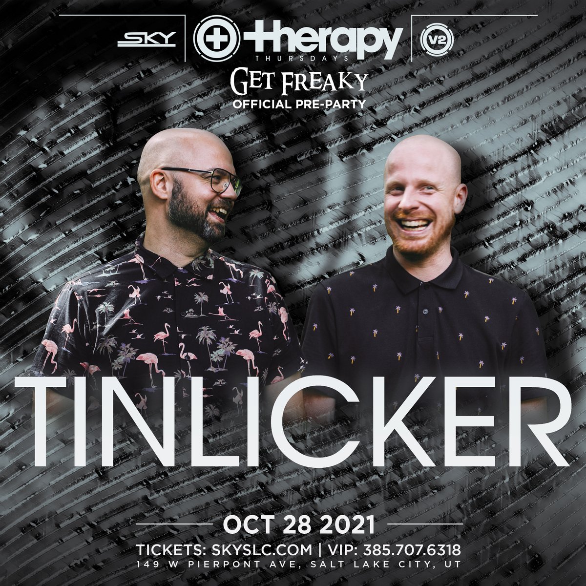 TherapyThurs's tweet image. #JUSTANNOUNCED @tinlicker_nl is about to serve up a night full of progressive sounds for the 2021 @getfreakyslc  Pre-Party

🎟 v2tix.info/Tinlicker21