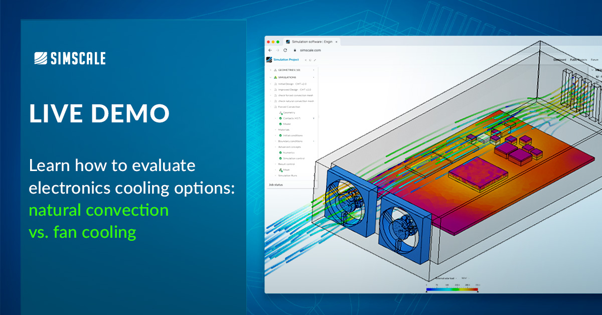This Thursday! We show you how to evaluate the two most common cooling options, natural convection and fan-assisted cooling, using cloud-native engineering simulation. Join us: hubs.la/H0WbS2X0