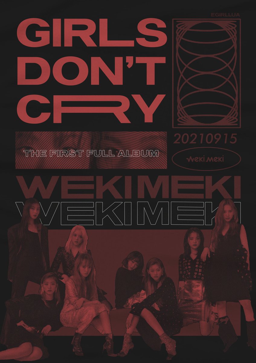 [#위키미키]
WEKI MEKI 1ST FULL ALBUM [GIRLS DON'T CRY]

<GIRLS DON'T CRY - IMAGE TEASER #GDC>
ONLINE RELEASE 2021.09.05
OFFLINE RELEASE 2021.09.17

#WEKIMEKI #GIRLSDONTCRY #FANMADE