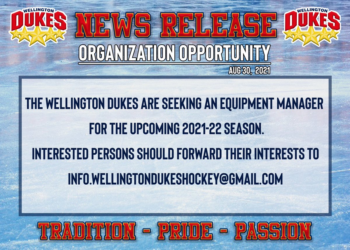 OJHLDukes's tweet image. The Wellington Dukes are looking for an equipment manager for the upcoming season. If you are interested please contact the team!