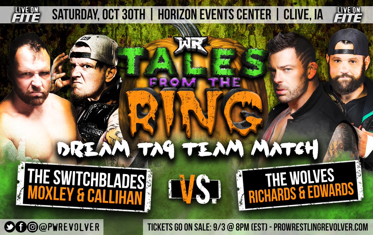 🚨BREAKING🚨 Signed for 10/30 #TalesFromTheRing @HorizonEventsC1 in Clive, IA LIVE on @FiteTV 💥MAIN EVENT💥 The Switchblades Jon Moxley & Sami Callihan Vs. The Wolves Davey Richards & Eddie Edwards TICKETS GO ON SALE THIS FRIDAY @ 8pmEST! 🎟️ProWrestlingRevolver.com