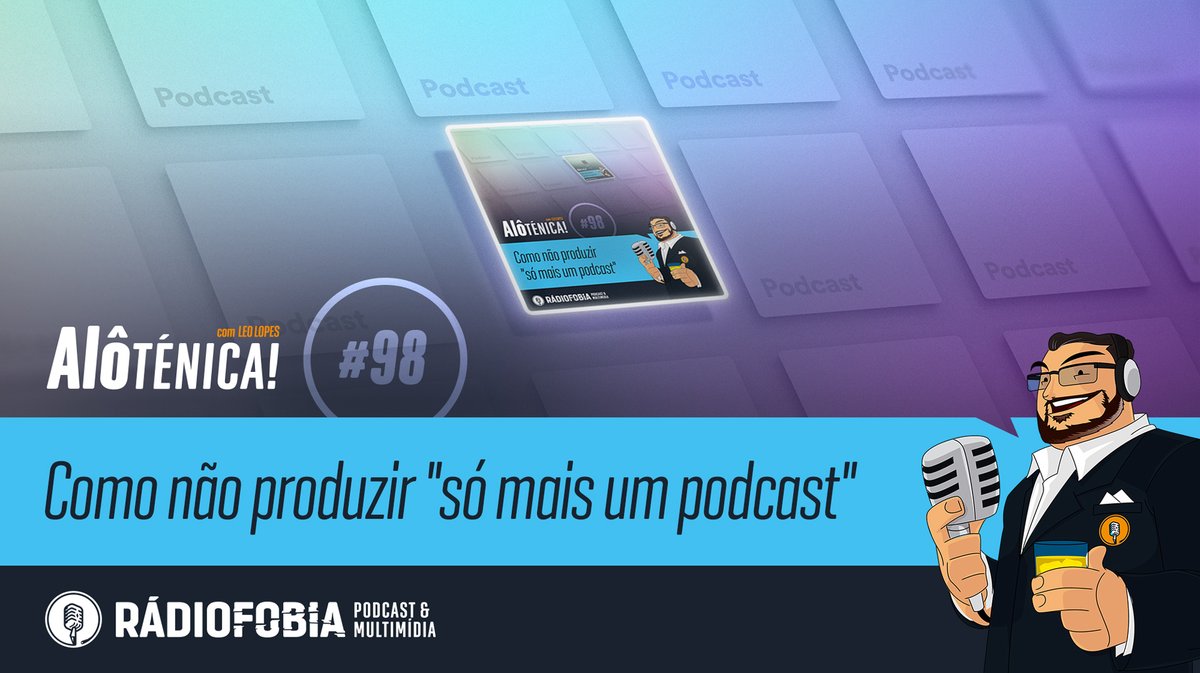 #NOAR 

Alô Ténica! #98 – Como não produzir “só mais um podcast” 

leolop.es/alotenica098

#podcast #podcasting #PodcastLife