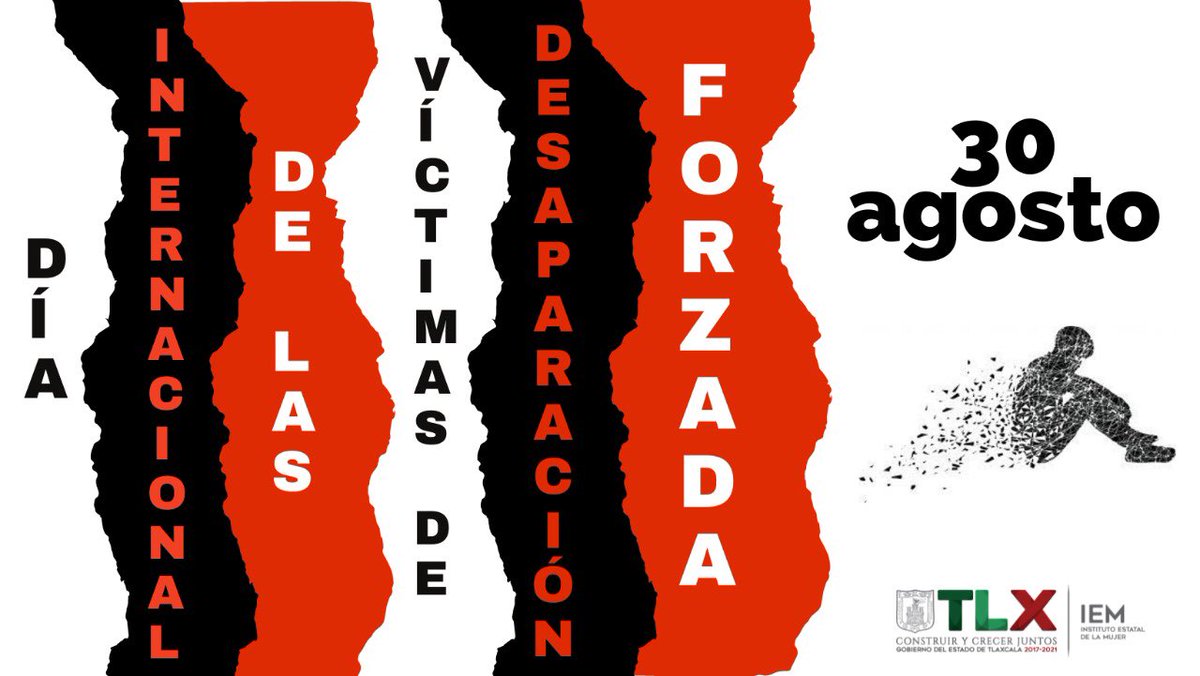 SMET_Tlaxcala's tweet photo. El Día Internacional de las Víctimas de Desapariciones Forzadas fue establecido en 2010 por la Asamblea General de las Naciones Unidas y desde el 2011 se recuerda anualmente cada 30 de agosto. https://t.co/O8ou4IBqsm