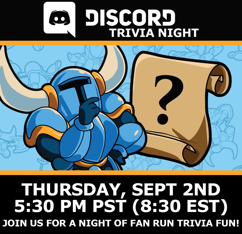 Yacht Club Games Is Hiring On Twitter Are You A Shovel Knight Trivia Virtuoso Come Flex Your Skills This Thursday 9 2 At Discordersk Trivia Knight Our Very Own Norkwoz And Celiabeee Will