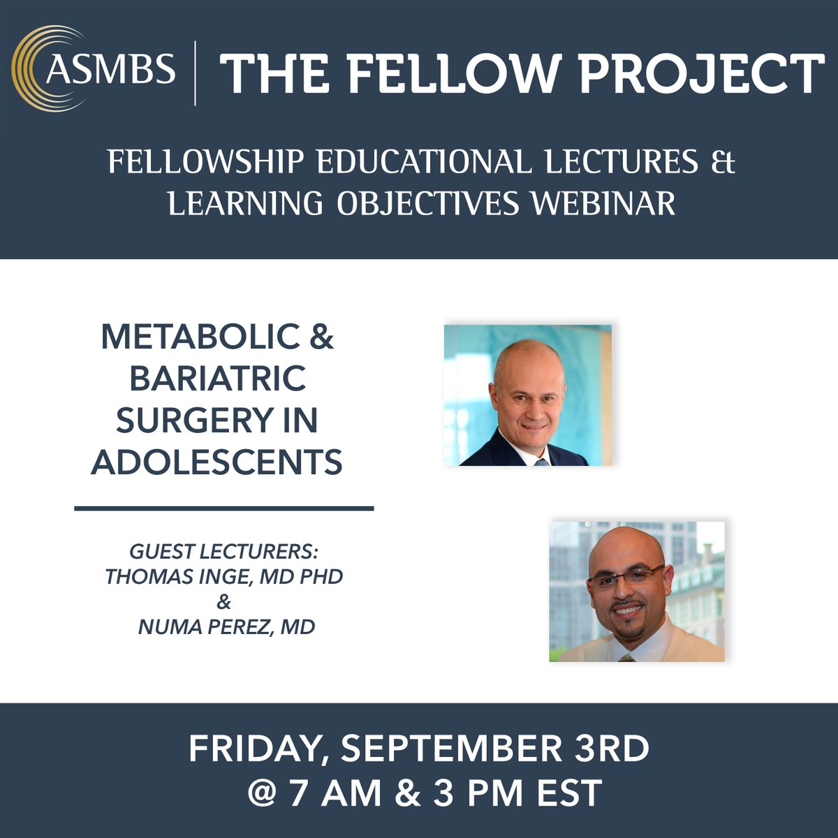 ASMBS (@asmbs) on Twitter photo Register now for the next #FELLOWProject lecture! Drs. Thomas Inge & Numa Perez will be discussing Metabolic & Bariatric Surgery in Adolescents this Friday, September 3rd, at 7am & 3pm EDT.
Visit our website to register now! asmbs.org/webinars/the-f…. Register now for the next #FELLOWProject lecture! Drs. Thomas Inge & Numa Perez will be discussing Metabolic & Bariatric Surgery in Adolescents this Friday, September 3rd, at 7am & 3pm EDT.
Visit our website to register now! asmbs.org/webinars/the-f….